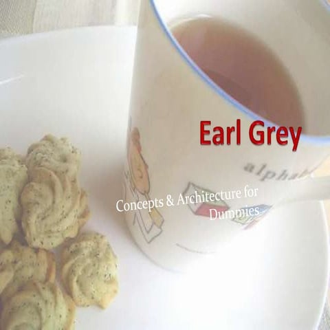 Project Earl Grey