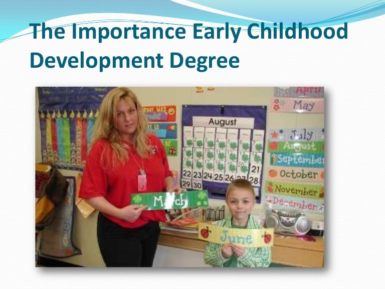 The Importance Early Childhood Development Degree