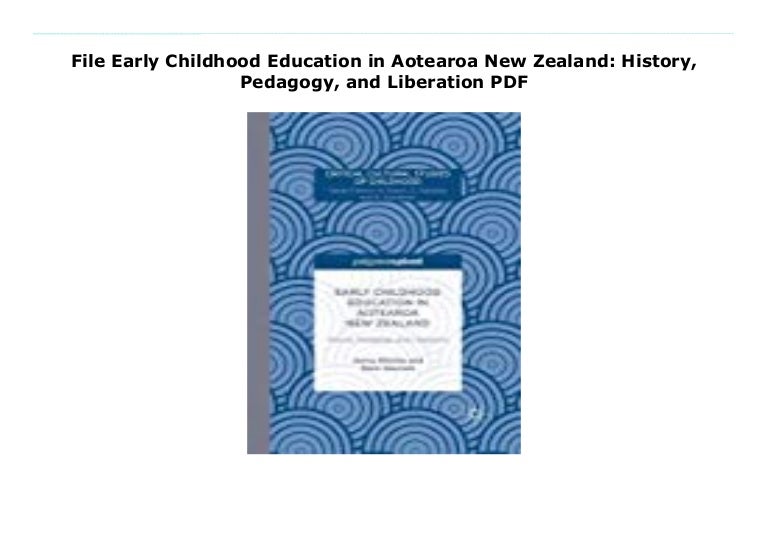 File Early Childhood Education in Aotearoa New Zealand History, Peda…