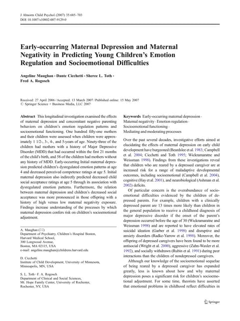 Early occuring maternal deppression...
