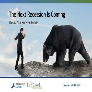 The Next Recession is Coming... This is Your Survival Guide