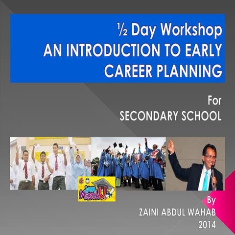 Workshop on early career planning  for secondary school students