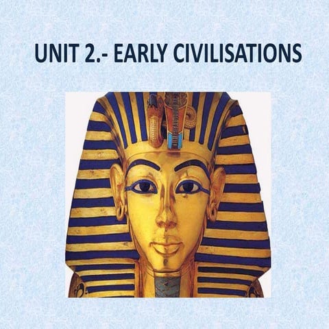 Unit 2. Early civilisation