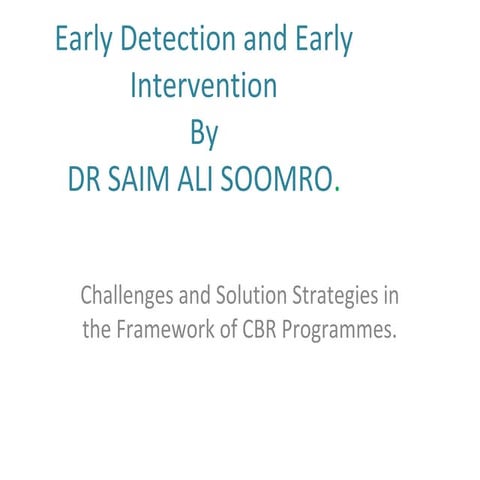 Early detection and_early_intervention