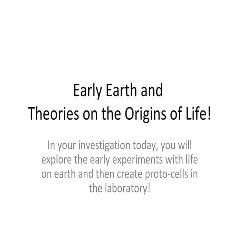 Early earth and theories