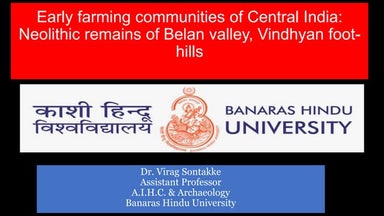 Early farming communities of Central India- Neolithic remains of Belan valley...