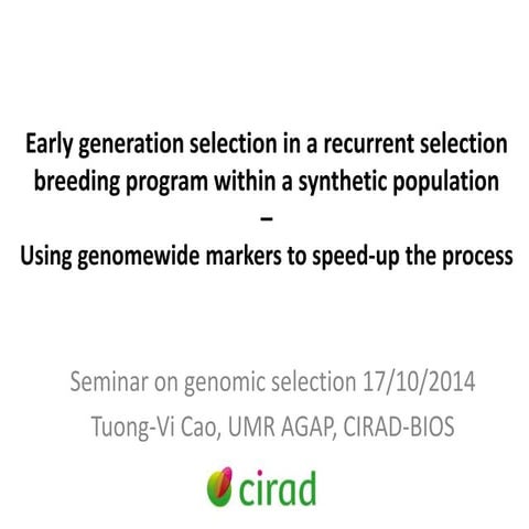 Early generation selection in an intra population recurrent selection breedin...