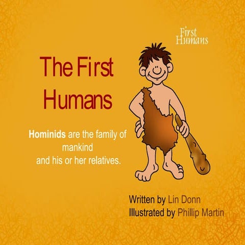 Unit of Inquiry 4: Where We Are in Place and Time: Early Humans | PPT