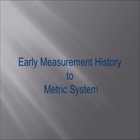 Early measurement history