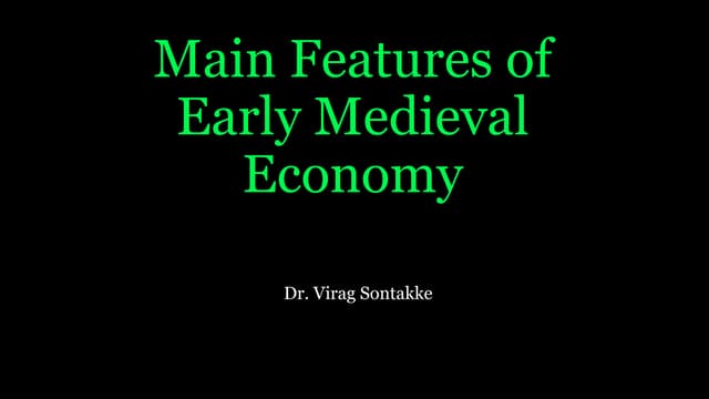 Early Medieval Economy