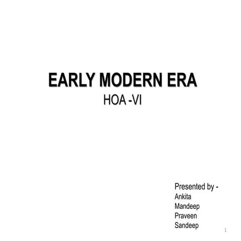 EARLY MODERN ERA