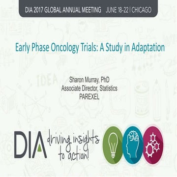 Early Phase Oncology Trials: A Study in Adaptation