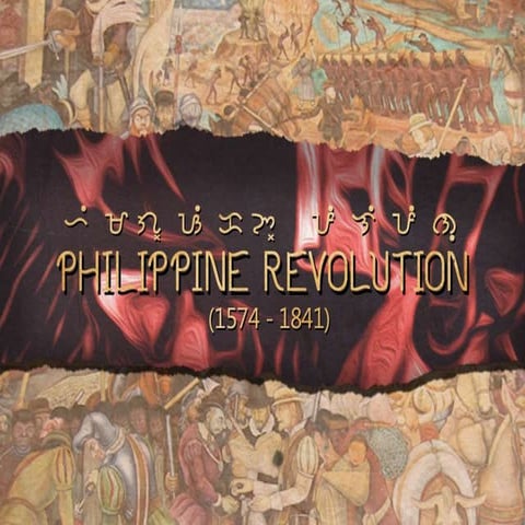 Early Philippine Revolution (1574-1841)
