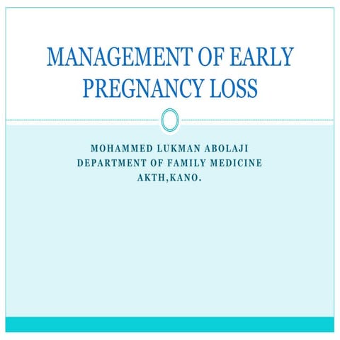 Early pregnancy loss