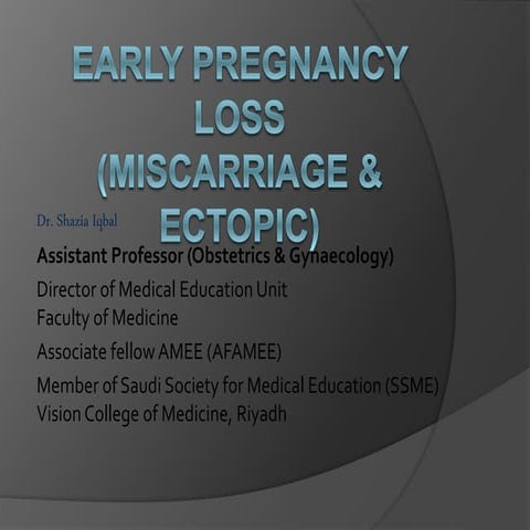 Early pregnancy loss 01.04.2021