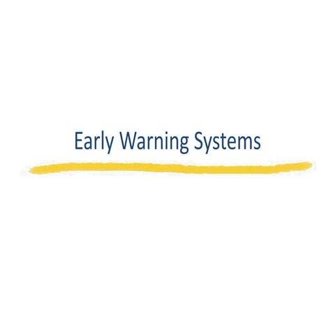 Early Warning System