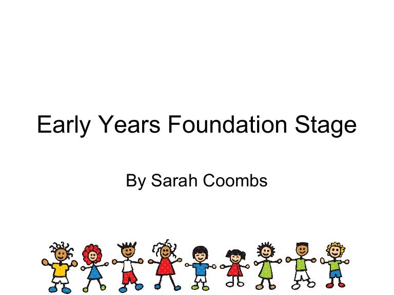 Early years foundation stage