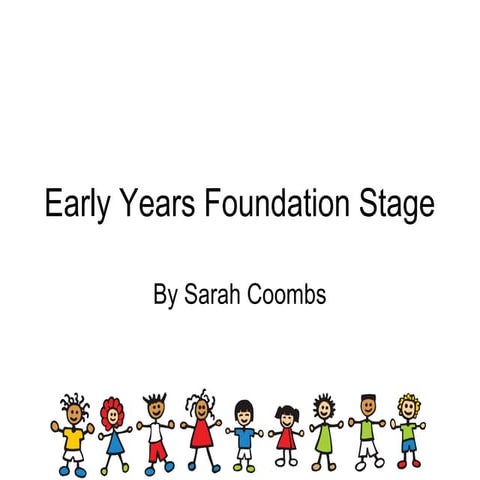 Early years foundation stage