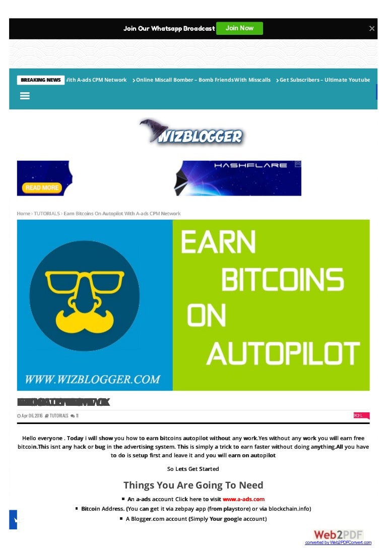Earn Bitcoins Autopilot Www Wizblogger Com - 