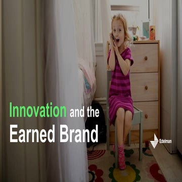 Innovation and the Earned Brand - Japan