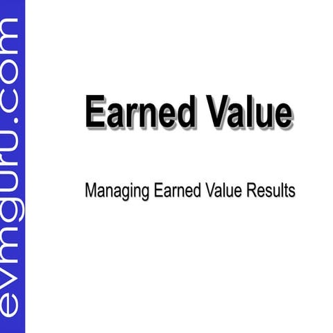 Earned Value Reporting