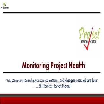 Knowing the Project Health using Earned Value Management (EVM)