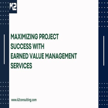 Earned Value Management | K2 Consulting..