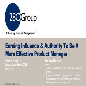 Earning Influence and Authority To Be A More Effective Product Managers