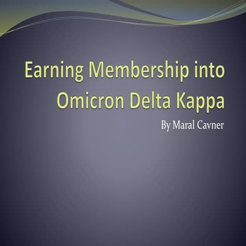 Earning Membership into Omicron Delta Kappa