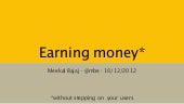 Earning money without stepping on y...