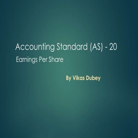 Earning per share AS- 20