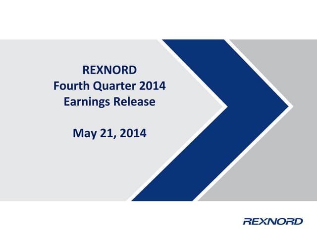 Rexnord Corporation (RXN) Fourth Quarter 2014 Earnings Release