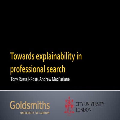 Towards Explainability in Professional Search