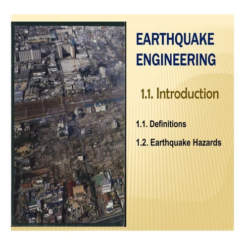 Earthquake Engineering 2012 Lecture 0101 Introduction
