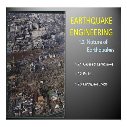Earthquake Engineering 2012 Lecture 0102 Nature of Earthquakes