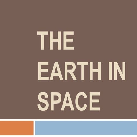 Earth in Space | PPTX