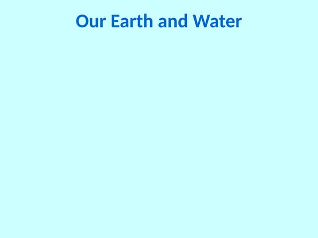 Earth_and_Water_Presentation_Animated.pptx