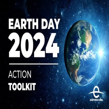 Action Toolkit - Earth Day 2024 - April 22nd. | PDF