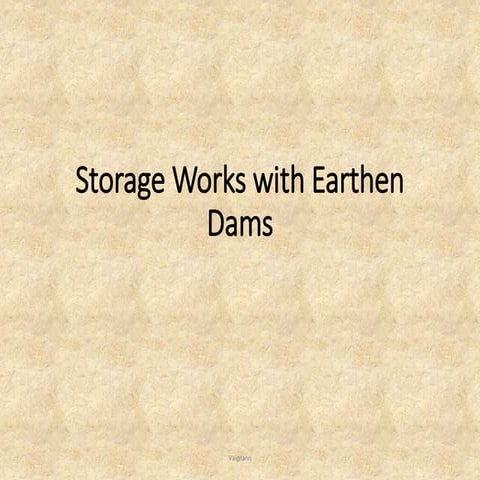 Earthen dams