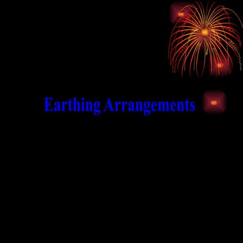 Earthing  Arrangements 17th
