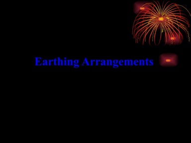 Earthing  Arrangements 17th