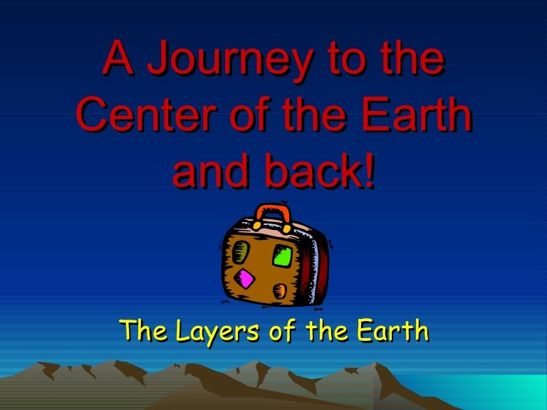 Worksheets Journey To The Center Of The Earth Worksheet earth layers a journey to the center of earth