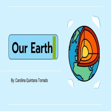 Earth’s structure and Earth Leyers to Primary School.pptx