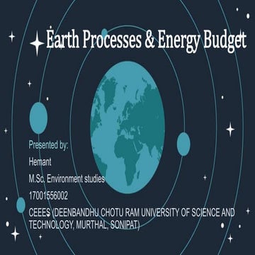 Earth processes & Energy budget | PPTX