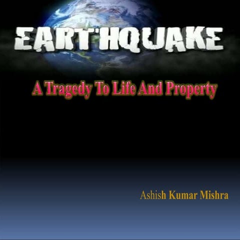 disaster: earth quake effects and solution.pptx