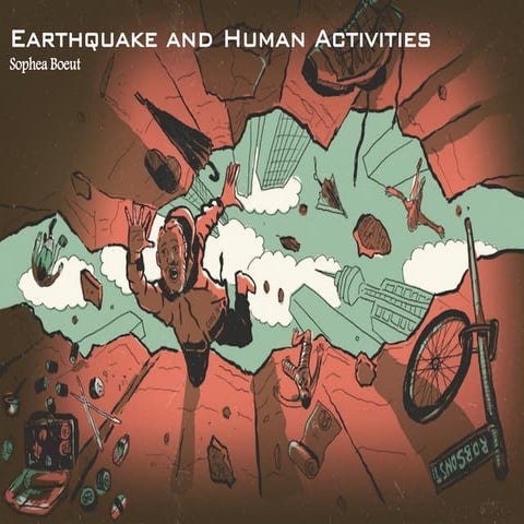 Earthquake and human activities