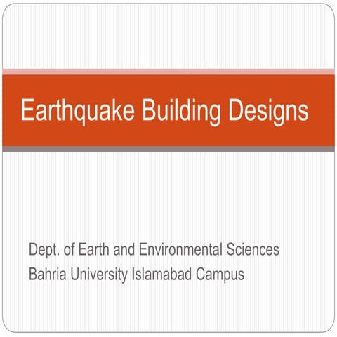 Earthquake building designs final