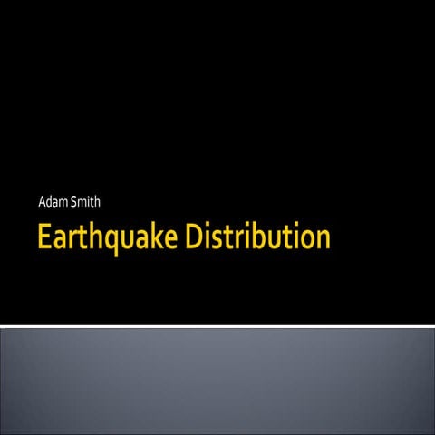 Earthquake distribution