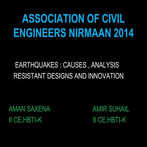Earthquake engineering : Causes, Analysis and Mitigation.