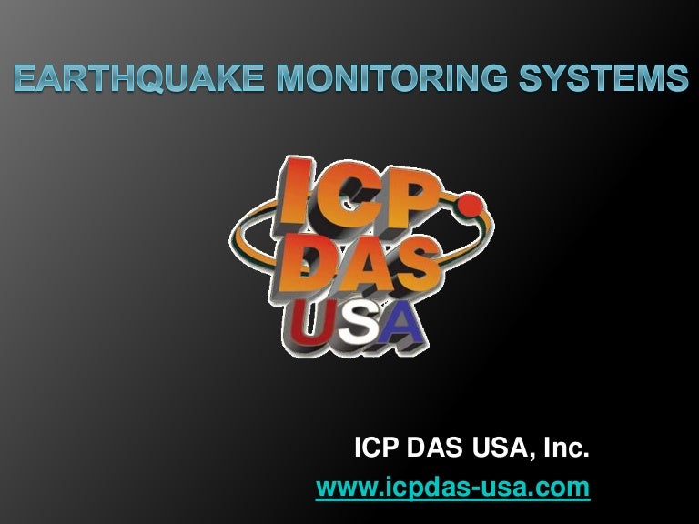 Earthquake Monitoring Systems with Seismic Switches and Alarm Systems